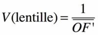 Formule de la vergence d'une lentille en fonction de la distance focale